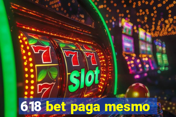 618 bet paga mesmo